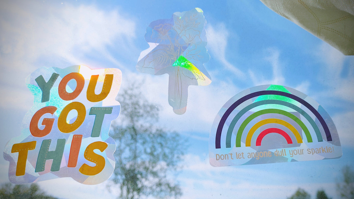 You Got This Sun Catcher Window Decal