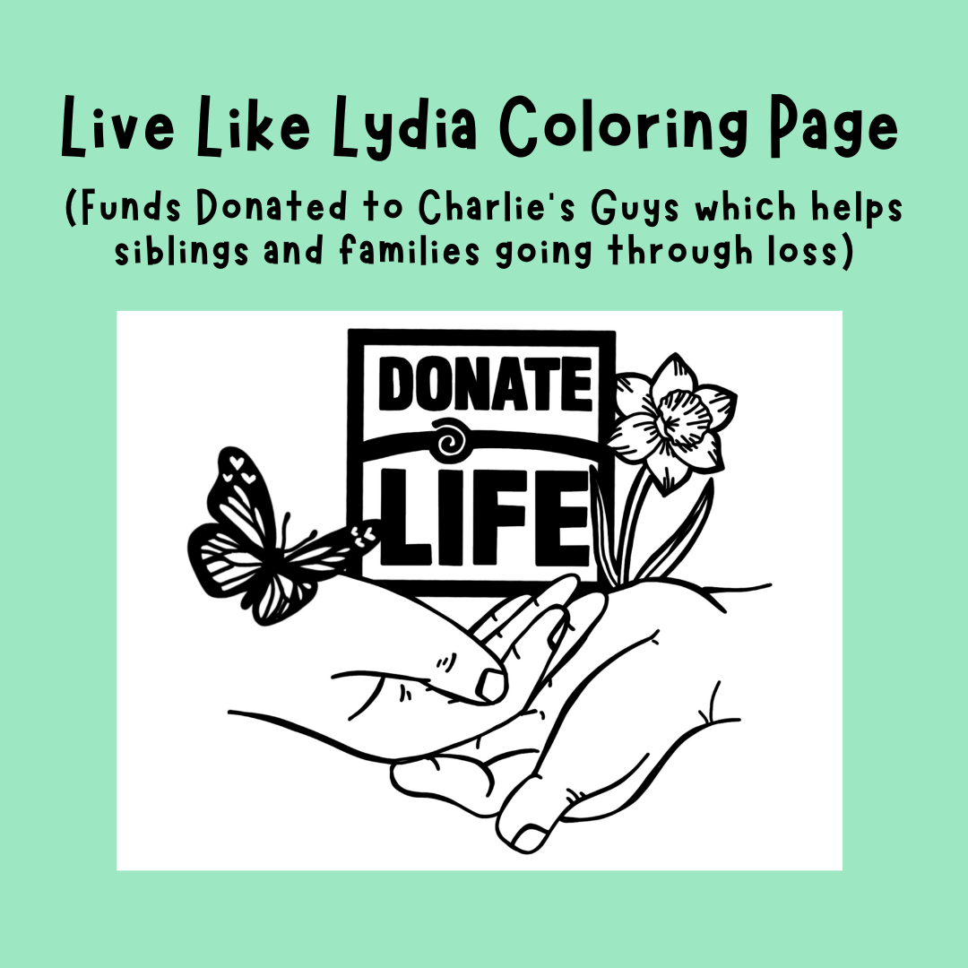 Live Like Lydia Coloring Page- Donate Life