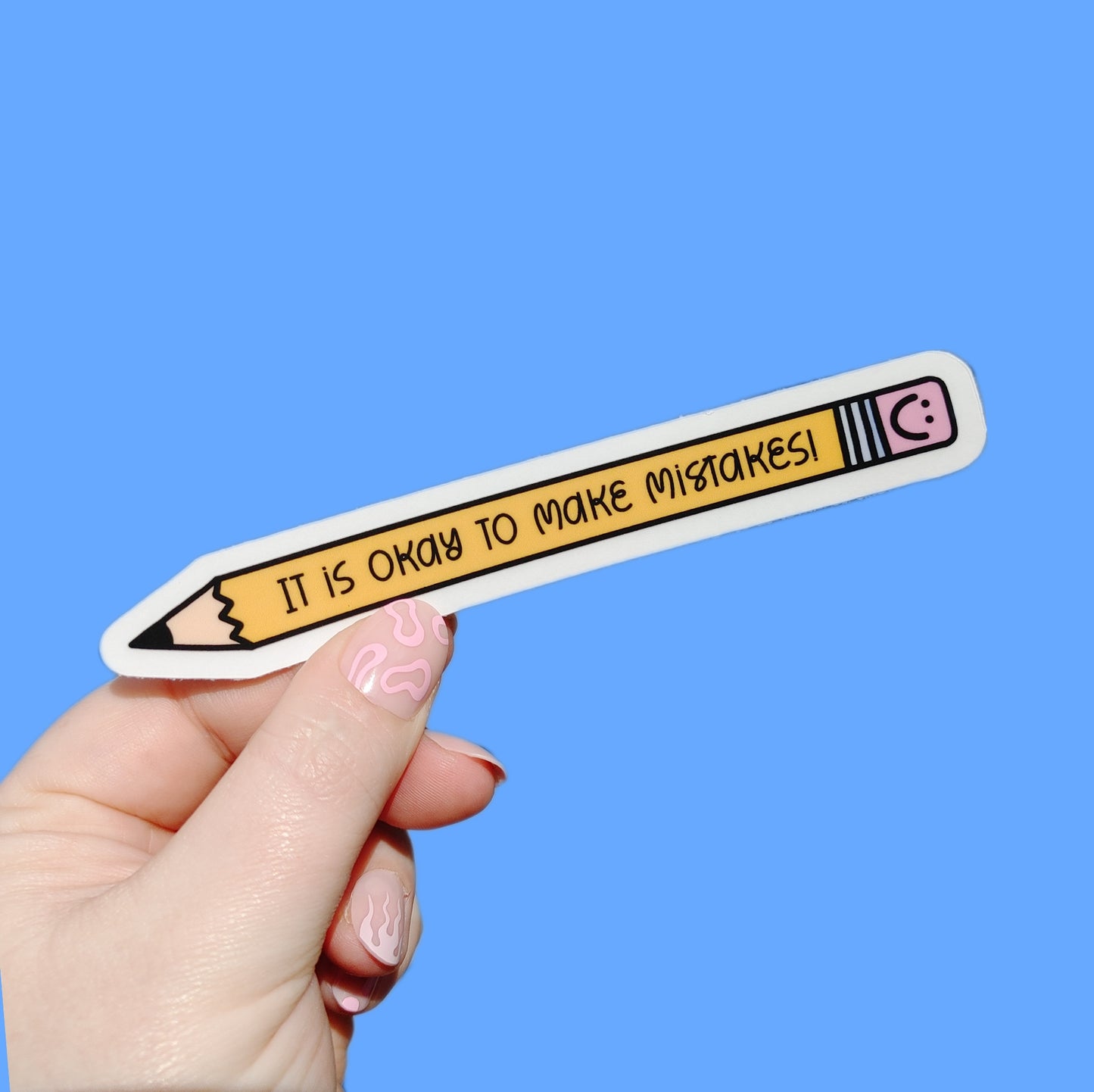 Its Okay To Make Mistakes Pencil Sticker