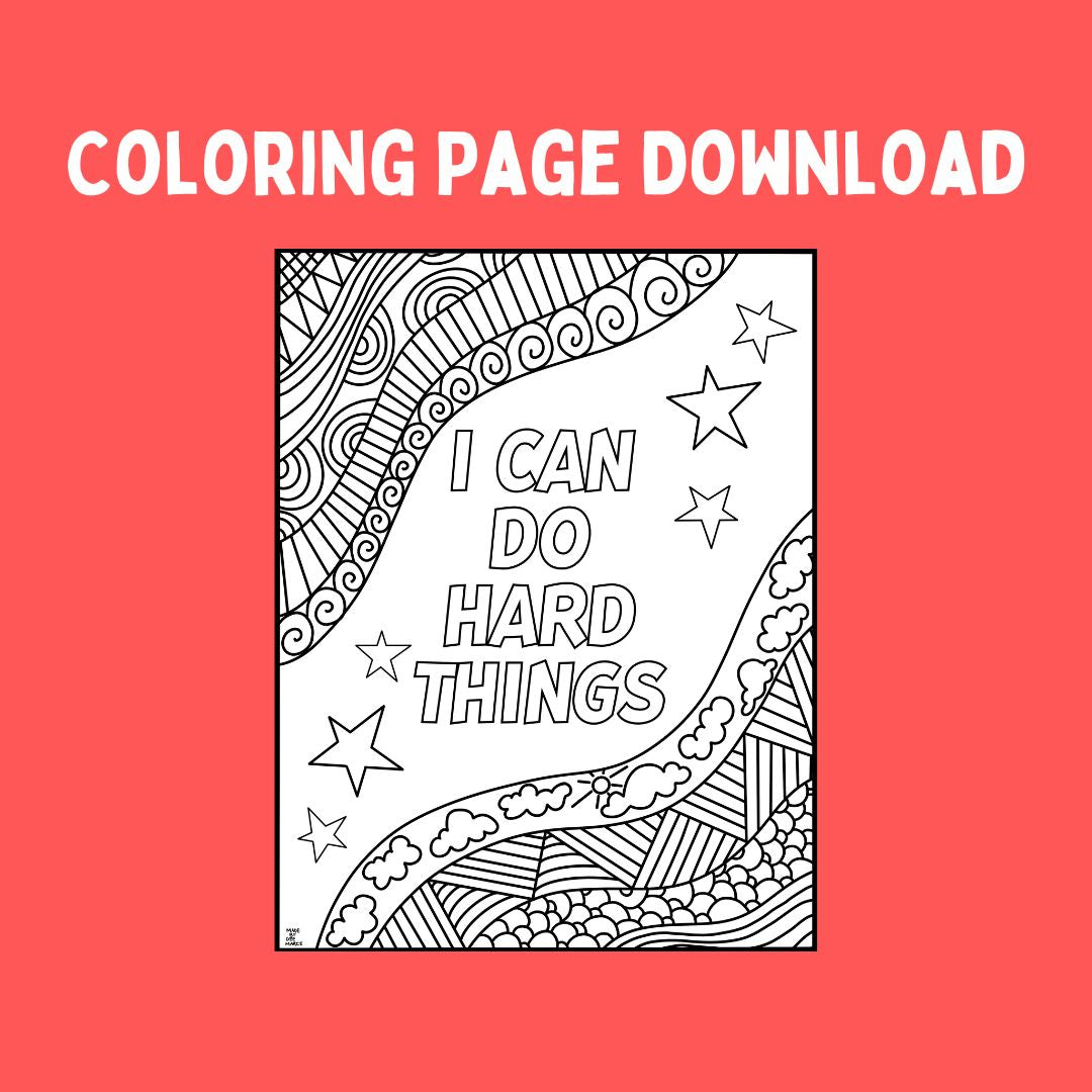 I Can Do Hard Things Coloring Page